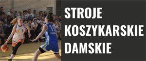 Stroje koszykarskie - damskie